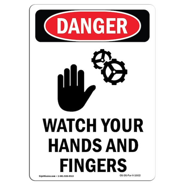 OSHA Sign, Watch Your Hands And Fingers, 5in X 3.5in Decal, 10PK, 3.5" W, 5" L, Portrait, PK10